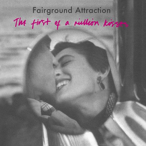 Fairground Attraction: First Of A Million Kisses, CD