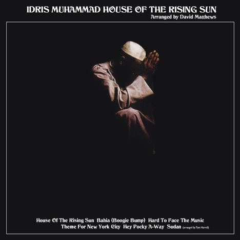 Idris Muhammad (1939-2014): House Of The Rising Sun, CD