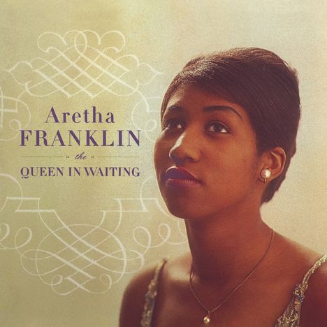 Aretha Franklin: The Queen In Waiting, 2 CDs
