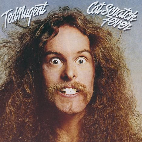 Ted Nugent: Cat Scratch Fever, CD