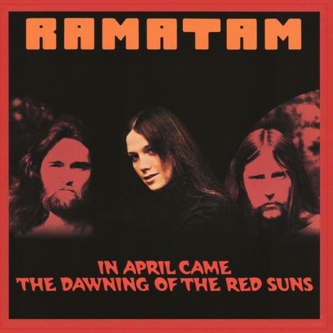 Ramatam: In April Came the Dawning of the Red Suns, CD