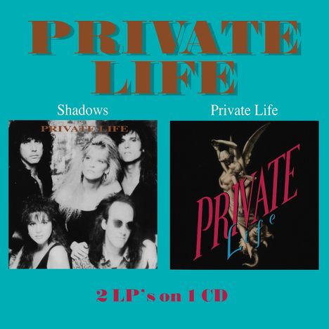 Text: PRIVATE LIFE, Shadows, 2 LP's on 1 CD. Zwei Alben-Cover, links Bandfoto, rechts Engel-Illustration.