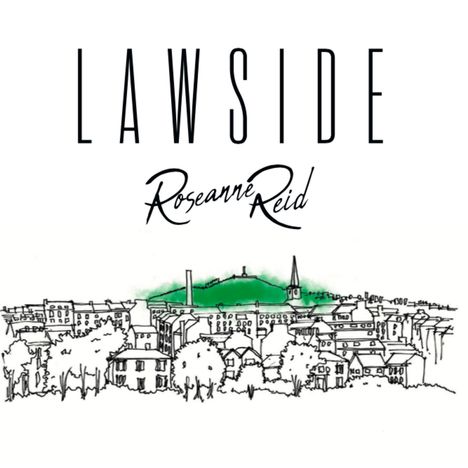 Roseanne Reid: Lawside (Limited Edition) (Green Vinyl), LP