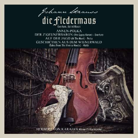 Johann Strauss II (1825-1899): Orchesterwerke "Die Fledermaus", LP