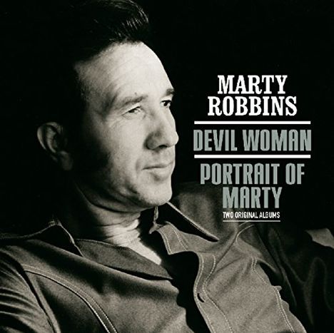 Marty Robbins: Devil Woman/Portrait Of Marty, CD