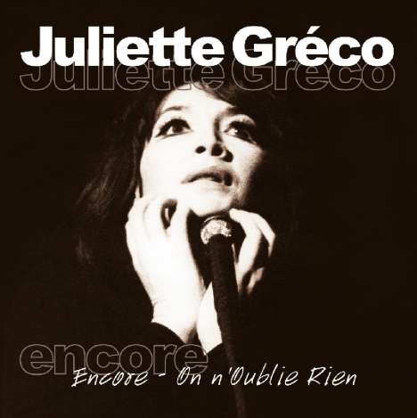 Juliette Gréco: Encore: On N'Oublie Rien, CD