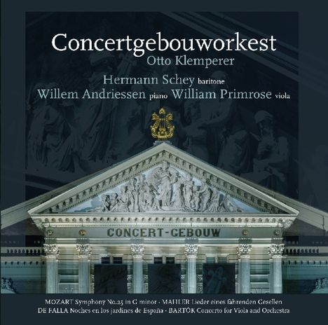 Concertgebouw Orchestra &amp; Otto Klemperer, CD