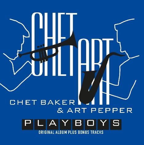 Chet Baker &amp; Art Pepper: Playboys, CD