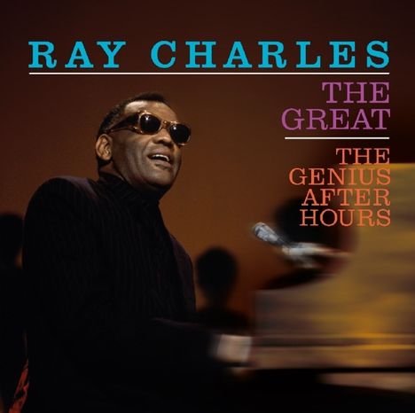 Ray Charles: The Great / The Genius After Hours, CD