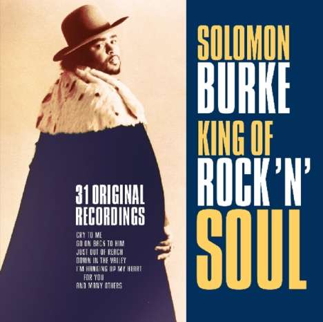 Solomon Burke: King Of Rock'n'Soul: 31 Recordings, CD