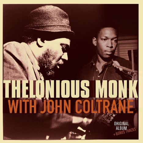 Thelonious Monk (1917-1982): With John Coltrane + 2 Bonus Tracks (remastered), LP