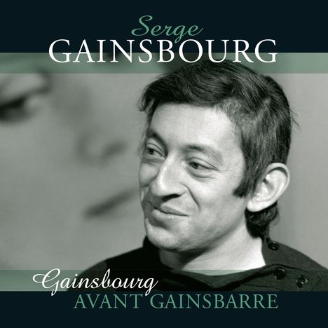 Serge Gainsbourg (1928-1991): Avant Gainsbarre, LP