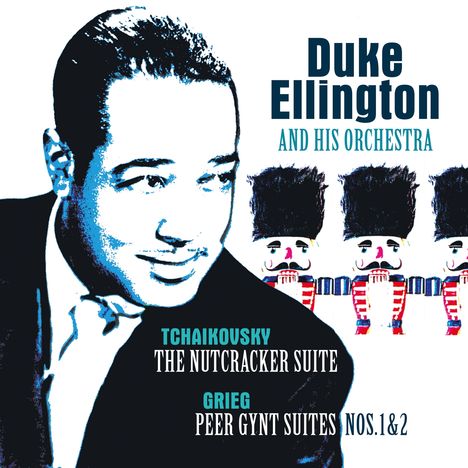 Duke Ellington (1899-1974): Tchaikovsky: Nutcracker Suite/Grieg: Peer Gynt Suites Nos. 1 &amp; 2, LP