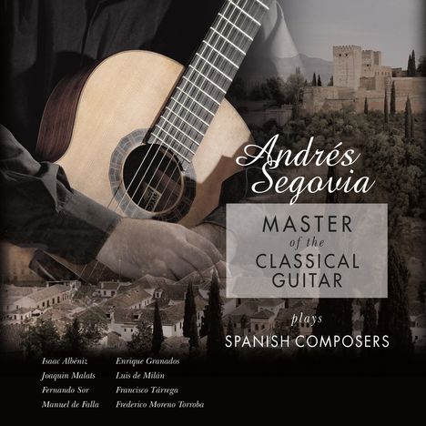 Andres Segovia - Master of the Classical Guitar (180g), LP
