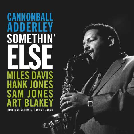Cannonball Adderley (1928-1975): Somethin' Else, LP