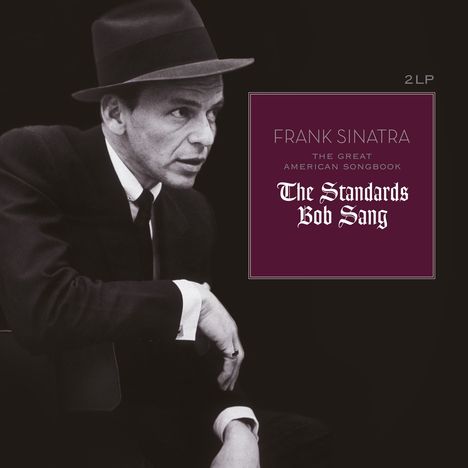 Frank Sinatra (1915-1998): The Great American Songbook: The Standards Bob Sang (180g) (Limited Edition) (Transparent Vinyl), 2 LPs