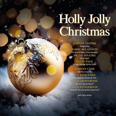 „Holly Jolly Christmas“ und Künstlerliste auf einem Hintergrund mit goldener Weihnachtskugel im Schnee.