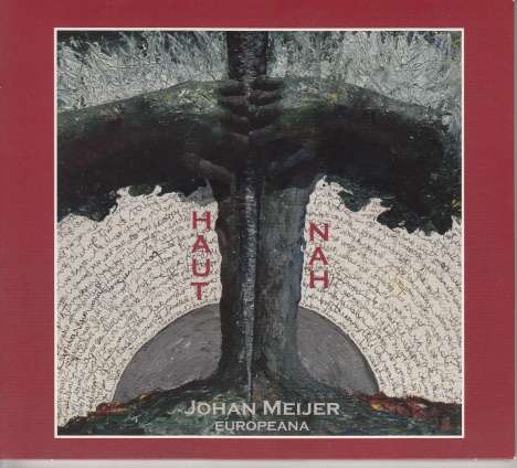 Johan Meijer: Hautnah, CD
