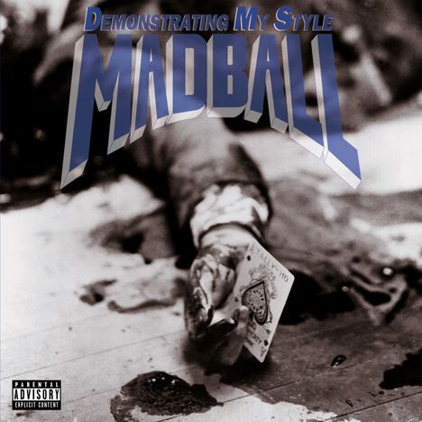 Madball: Demonstrating My Style (180g), LP