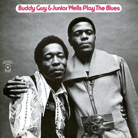 Buddy Guy &amp; Junior Wells: Play The Blues (180g), LP