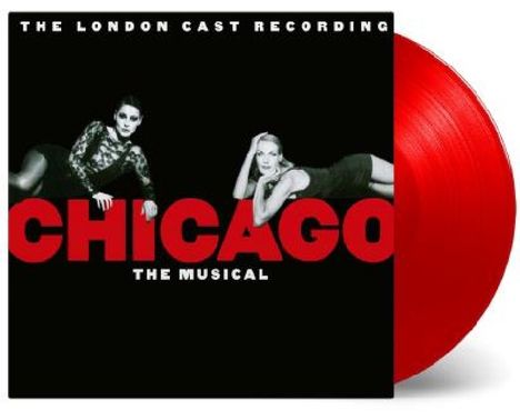 Musical: Chicago - The Musical: The London Cast Recording (180g) (Limited-Numbered-Edition) (Red Vinyl), 2 LPs