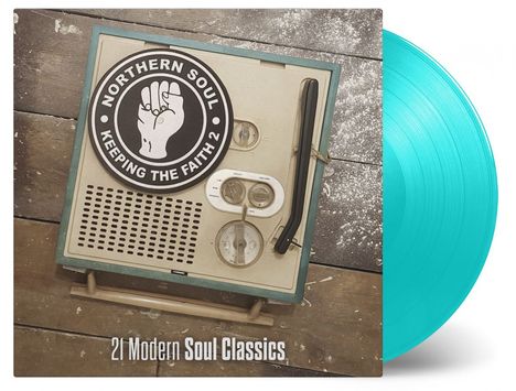 Keeping The Faith 2 / 21 Modern Soul Classics (180g) (Limited Numbered Edtion) (Turquoise Vinyl), 2 LPs