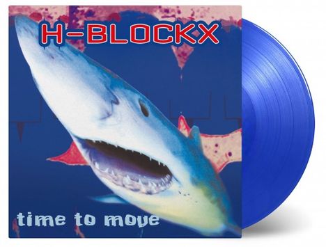 H-Blockx: Time To Move (25th Anniversary) (180g) (Limited Numbered Edition) (Translucent Blue Vinyl), LP