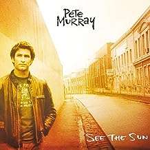 Pete Murray: See The Sun (180g) (Limited Numbered Edition) (Sun Colored Vinyl), LP