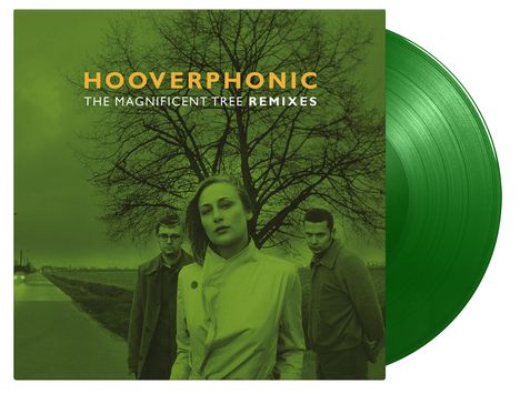 Hooverphonic: Magnificent Tree Remixes (180g) (Limited Numbered Edition) (Solid Light Green Vinyl) (45 RPM), Single 12"