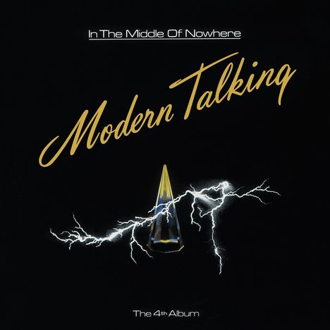 Modern Talking: In The Middle Of Nowhere (180g), LP