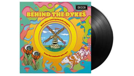 Behind The Dykes - Beat, Blues &amp; Psychedelic Nuggets From The Lowlands 1964 - 1972 (180g), 2 LPs