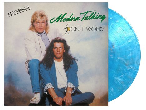 Modern Talking: Don't Worry (180g) (Limited Numbered Edition) (Blue, White &amp; Black Marbled Vinyl), Single 12"