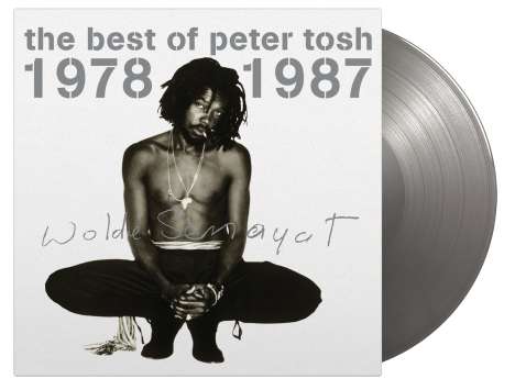 Peter Tosh: The Best Of 1978-1987 (180g) (Limited Numbered Edition) (Silver Vinyl), 2 LPs