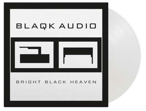 Blaqk Audio: Bright Black Heaven (180g) (Limited Numbered Edition) (Clear Vinyl) (45 RPM), 2 LPs
