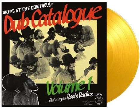 Roots Radics: Mikey Dread Presents: Dub Catalogue Volume 1 (180g) (Limited Numbered Edition) (Translucent Yellow Vinyl), LP