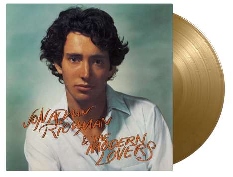 Jonathan Richman &amp; The Modern Lovers: Jonathan Richman &amp; The Modern Lovers (180g) (Limited Numbered Edition) (Gold Vinyl), LP