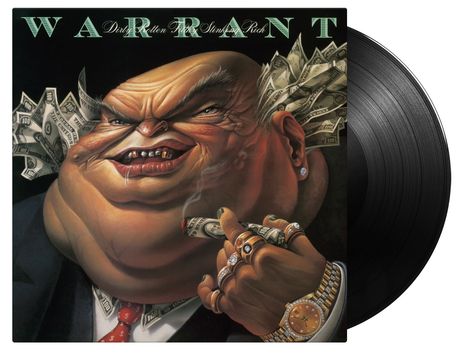 Warrant: Dirty Rotten Filthy Stinking Rich (180g), LP