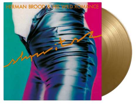 Herman Brood &amp; His Wild Romance: Shpritsz (remastered) (180g) (Limited Numbered Edition) (Gold Vinyl), LP