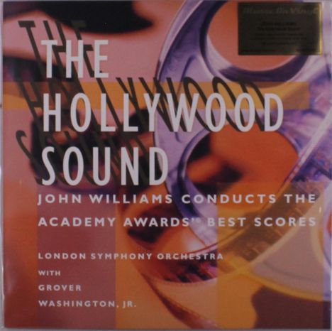 „THE HOLLYWOOD SOUND. JOHN WILLIAMS CONDUCTS THE ACADEMY AWARDS’ BEST SCORES. LONDON SYMPHONY ORCHESTRA. GROVER WASHINGTON JR.“ Text über einem Bild von Filmrollen.