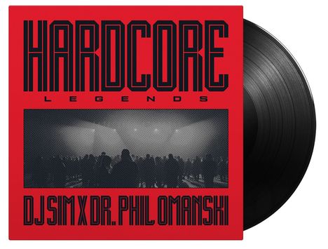 DJ Sim x Dr. Phil Omanski: Hardcore Legends (180g), LP