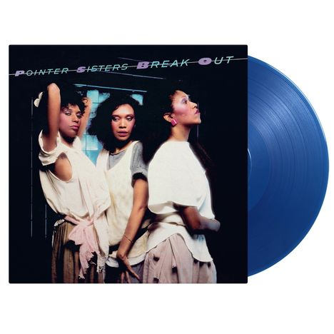 The Pointer Sisters: Break Out (180g) (Limited Numbered Edition) (Translucent Blue Vinyl), LP