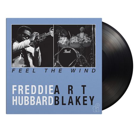Cover mit Text „Feel the Wind“, „Freddie Hubbard Art Blakey“. Schwarz-Weiß-Fotos von Trompeter und Schlagzeuger.