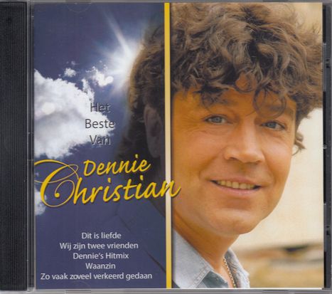 Dennie Christian: Het Beste Van Dennie Christian, CD