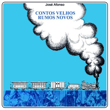 José Afonso: Contos Velhos Rumos Novos, CD