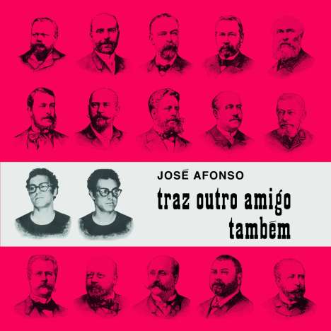 José Afonso: Traz Outro Amigo Tambem, LP