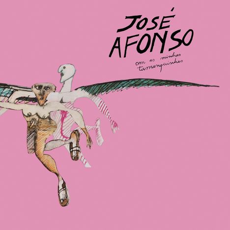 José Afonso: Com As Minhas Tamanquinhas, CD