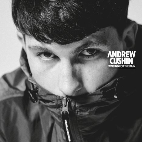 Andrew Cushin: Waiting For The Rain, CD