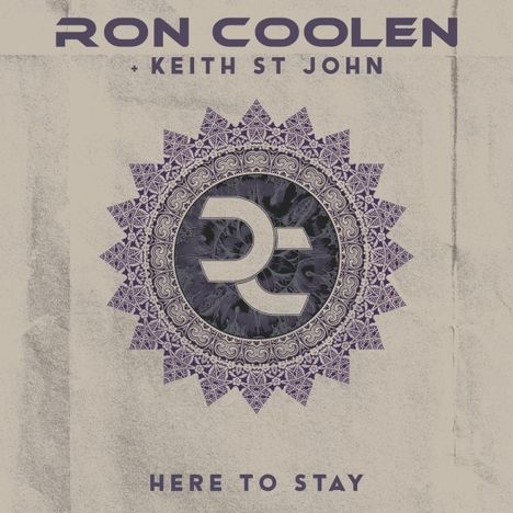 Ron Coolen &amp; Keith St. John: Here To Stay, CD
