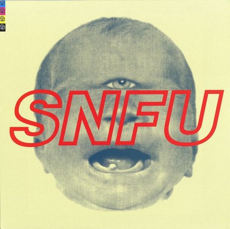 SNFU in roten Buchstaben über einem Babygesicht mit drei Augen, monochrome Gestaltung.
