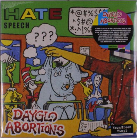 „HATE SPEECH“ oben links, „DAYGLO ABORTIONS“ unten links. Bunte Illustration mit Cartoon-Tieren in einem Klassenzimmer.
